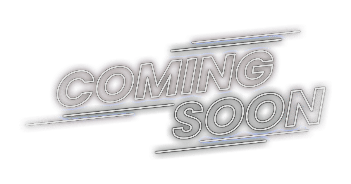 coming soon