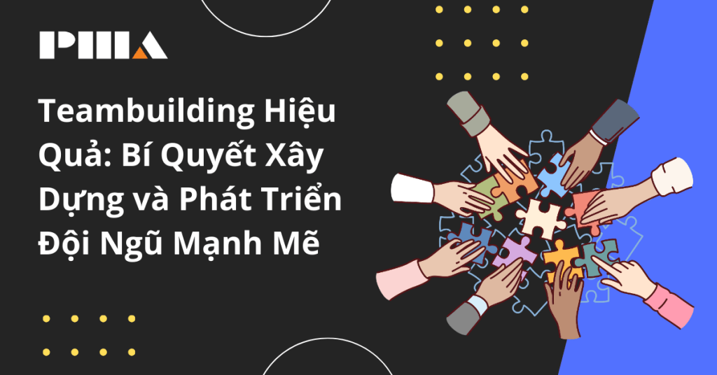 Teambuilding hiệu quả